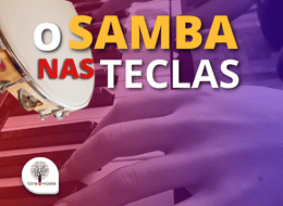 O samba nas teclas curso online